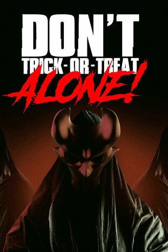 Don't Trick-Or-Treat Alone! (2022) poster