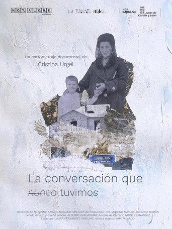 La conversación que nunca tuvimos (2025) poster