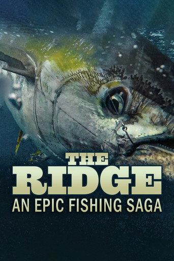 The Ridge: An Epic Fishing Saga (2022) poster