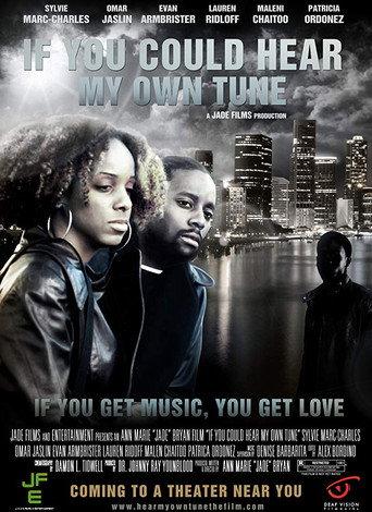 If You Could Hear My Own Tune (2011) poster
