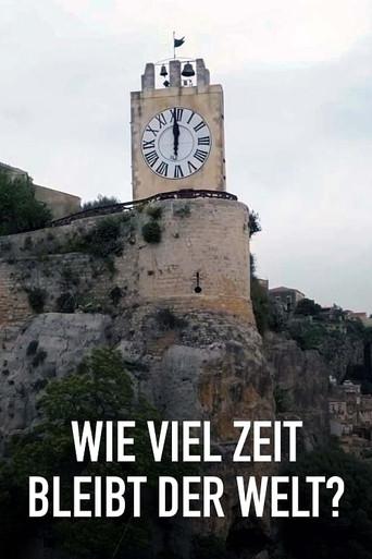 Doomsday Clock – Wieviel Zeit bleibt der Welt? (2023) poster