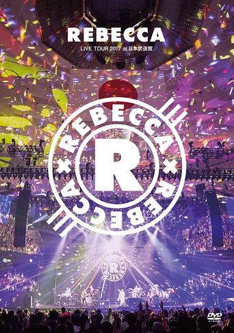 REBECCA LIVE TOUR 2017 at 日本武道館 (2017) poster