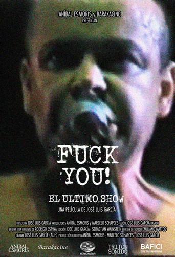 Fuck you! The Last Show (2024) poster