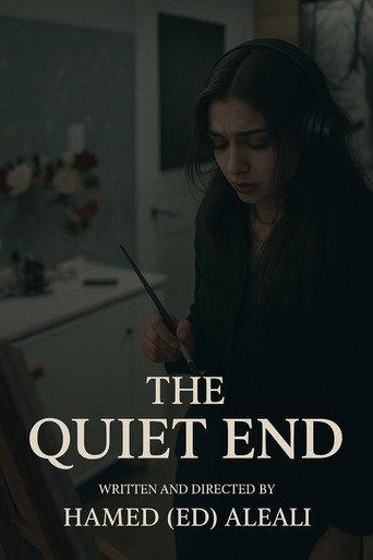 The Quiet End () poster
