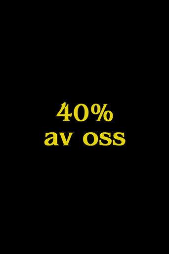 40% of Us () poster