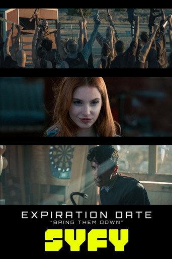 Expiration Date: Bring Them Down (2018) poster