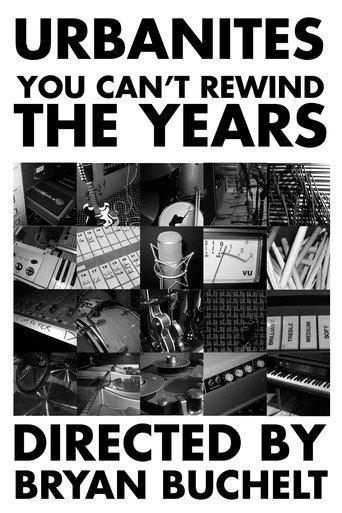 Urbanites - You Can't Rewind The Years (2010) poster