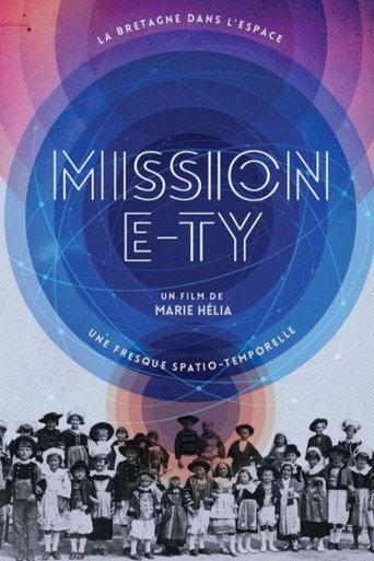 Mission E-Ty () poster