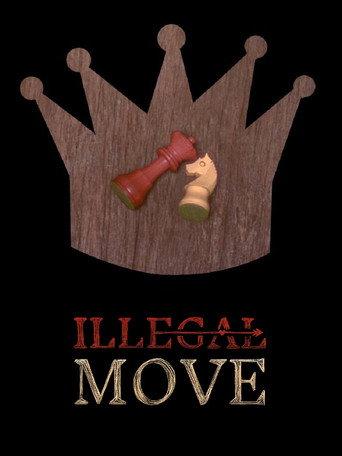Illegal Move (2016) poster