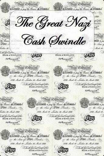 The Great Nazi Cash Swindle (2004) poster