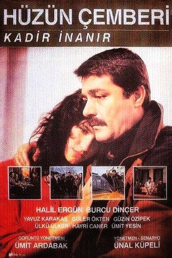 Hüzün Çemberi () poster