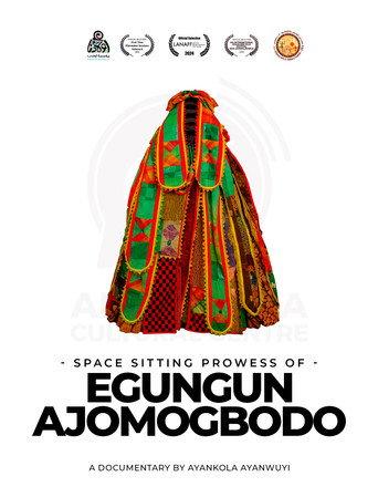Space Sitting Prowess of Egungun Ajomogbodo () poster