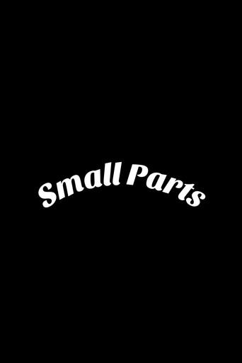Small Parts () poster