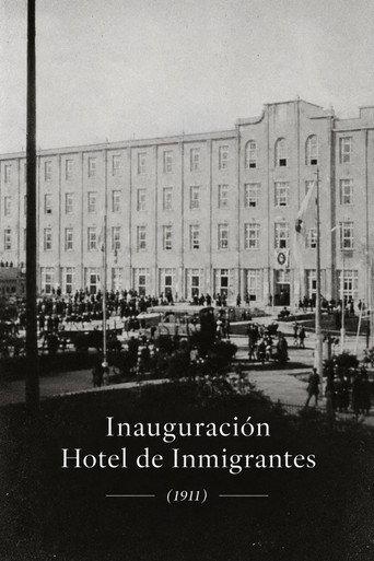 Inauguración Hotel de Inmigrantes (1911) poster