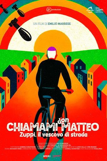 Chiamami Don Matteo - Zuppi, il vescovo di strada (2025) poster
