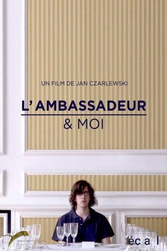 The Ambassador & Me (2011) poster