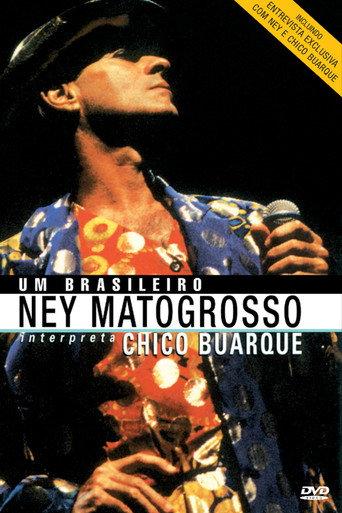 Ney Matogrosso: Em Brasileiro (Interpreta Chico Buarque) (1996) poster