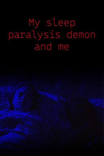 My Sleep Paralysis Demon and Me (2025) poster