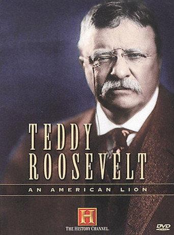 Teddy Roosevelt: An American Lion (2003) poster