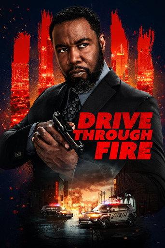 Drive Through Fire (2026) poster