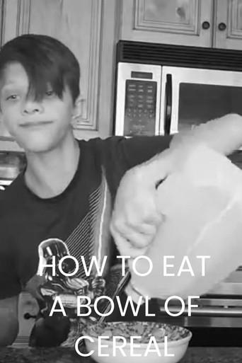 How to Eat a Bowl of Cereal (2020) poster