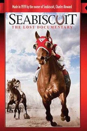 Seabiscuit: The Lost Documentary (2003) poster