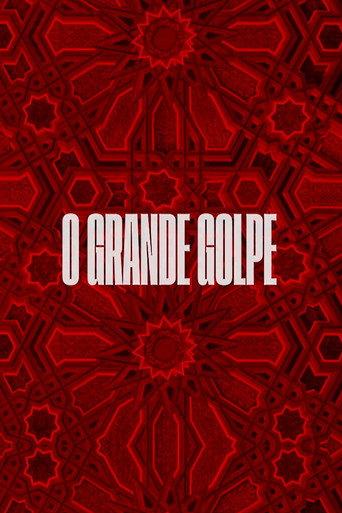 O Grande Golpe (2022) poster