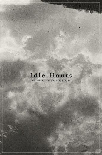 Idle Hours () poster