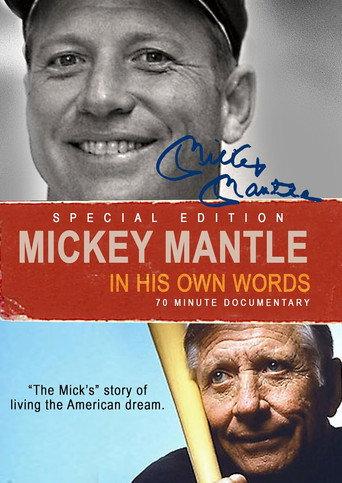 Mickey Mantle: In His Own Words () poster
