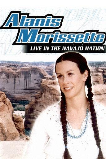 Alanis Morissette: Live In The Navajo Nation (2002) poster