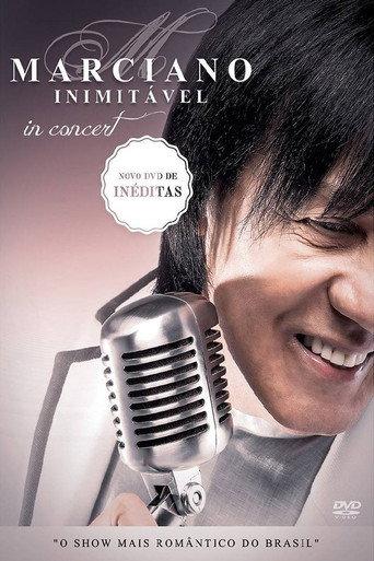 Marciano Inimitável In Concert () poster