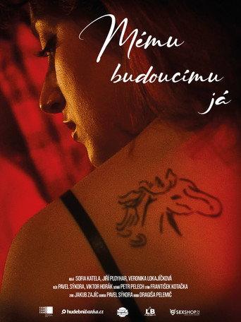 Mému budoucímu já () poster