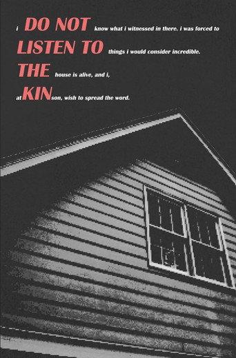 DO NOT LISTEN TO THE KIN () poster