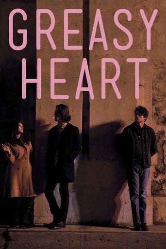 Greasy Heart () poster
