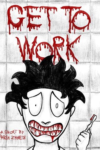 Get to Work (2026) poster