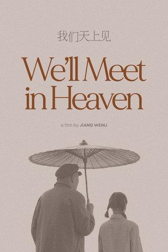 We'll Meet in Heaven (2009) poster