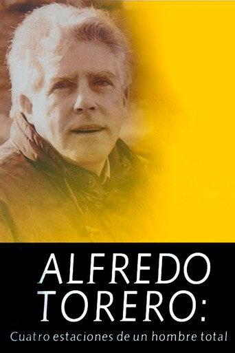 Alfredo Torero: Cuatro Estaciones de un Hombre Total (2011) poster