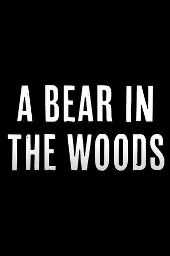 A Bear in the Woods (2024) poster