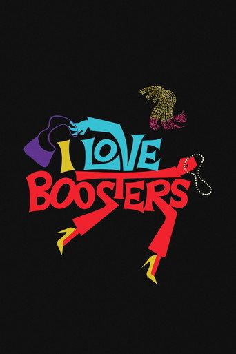 I Love Boosters (2026) poster