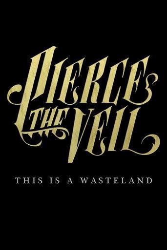 Pierce the Veil: This Is a Wasteland (2013) poster