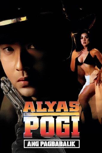 Alyas Pogi: Ang Pagbabalik (1999) poster