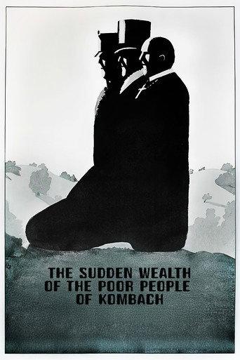 The Sudden Wealth of the Poor People of Kombach (1971) poster