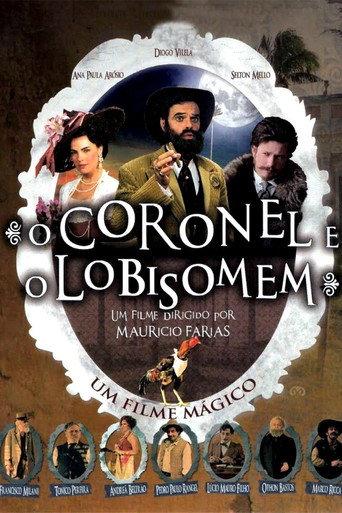 O Coronel e o Lobisomem (2005) poster