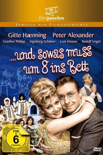 ... und sowas muß um 8 ins Bett (1965) poster