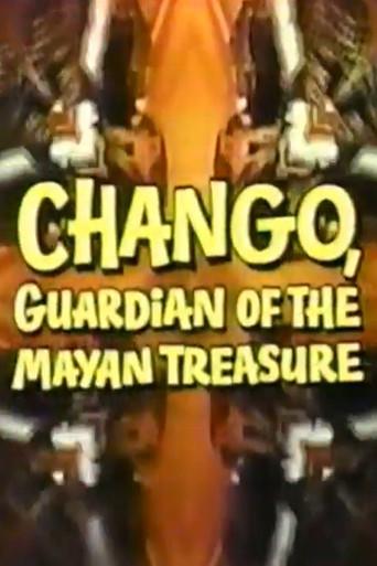 Chango, Guardian of the Mayan Treasure (1972) poster