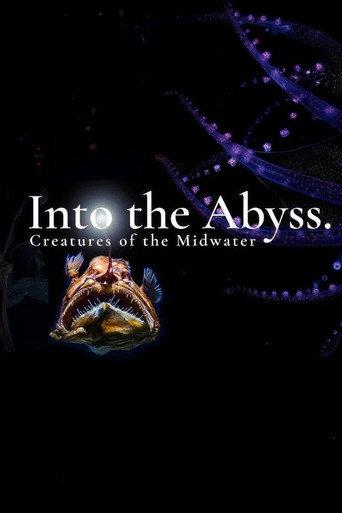 Into the Abyss: Creatures of the Midwater (2024) poster