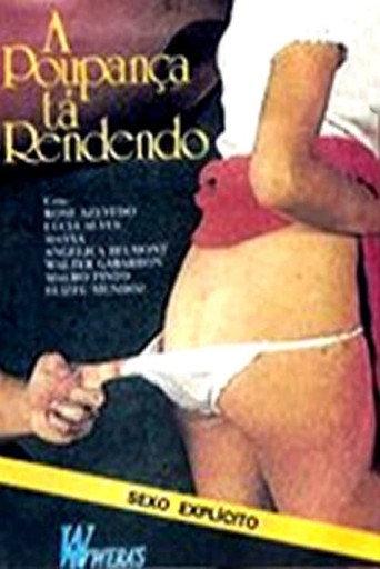 A Poupança tá Rendendo (1988) poster