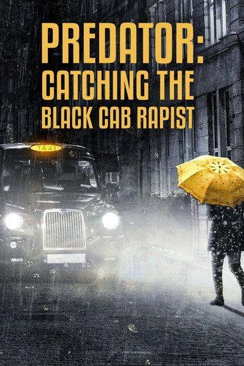Predator: Catching the Black Cab Rapist (2021) poster