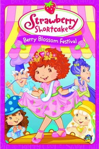 Strawberry Shortcake: Berry Blossom Festival (2007) poster