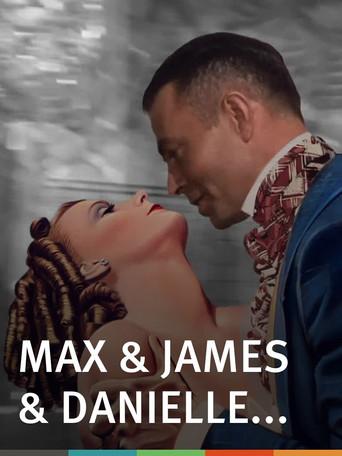 Max & James & Danielle (2015) poster